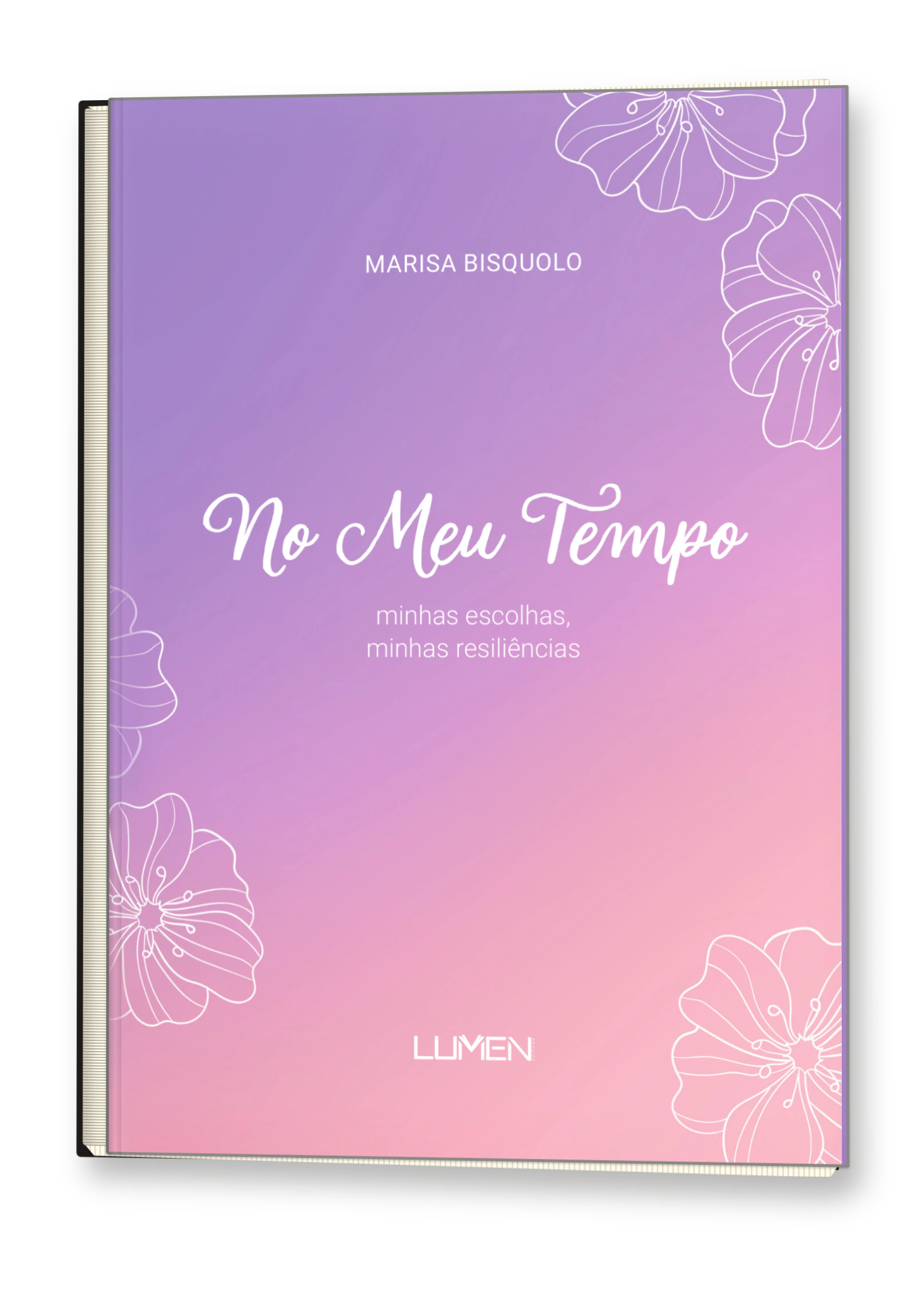 Livro No Meu Tempo, de Marisa Bisquolo